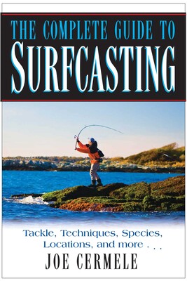 Complete Guide to Surfcasting Complete Guide to Surfcasting