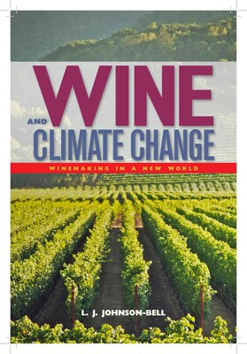 Wine and Climate Change Wine and Climate Change