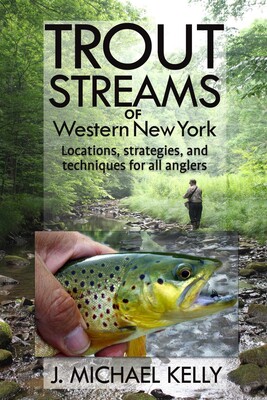 Trout Streams Of Western New York Trout Streams Of Western New York