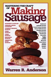 Mastering the Craft of Making Sausage Mastering the Craft of Making Sausage