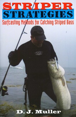 Striper Strategies Striper Strategies