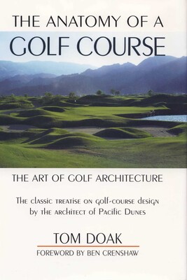 Anatomy of a Golf Course Anatomy of a Golf Course