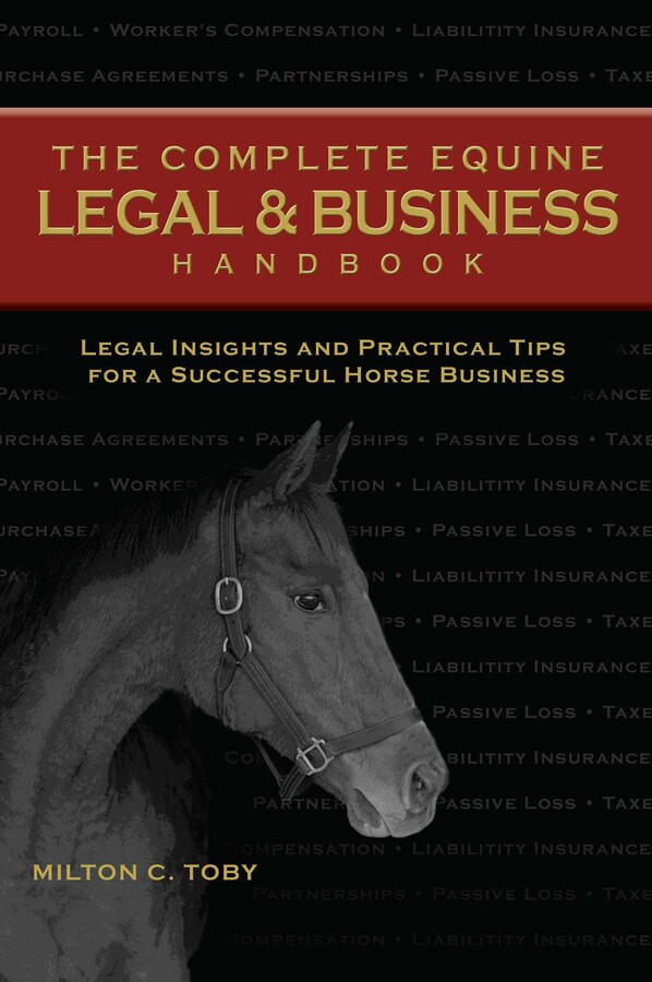 Complete Equine Legal and Business Handbook