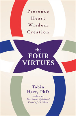 The Four Virtues The Four Virtues