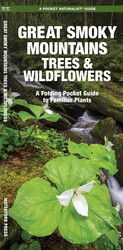Great Smoky Mountains Trees & Wildflowers Great Smoky Mountains Trees & Wildflowers