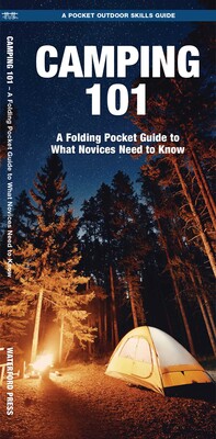 Camping 101 Camping 101