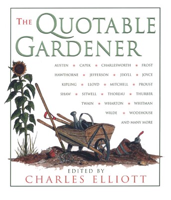 Quotable Gardener Quotable Gardener