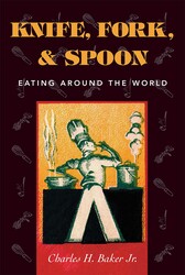 Knife, Fork and Spoon Knife, Fork and Spoon