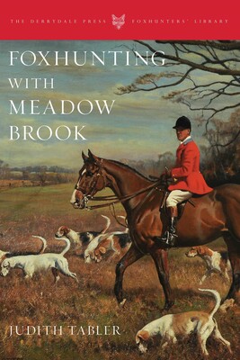 Foxhunting with Meadow Brook Foxhunting with Meadow Brook