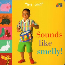 Sounds Like Smelly! Sounds Like Smelly!