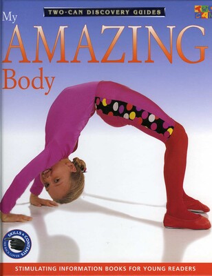 My Amazing Body My Amazing Body