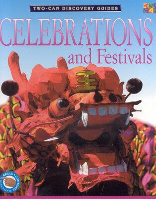 Celebrations And Festivals Celebrations And Festivals