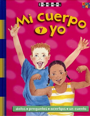 Mi Cuerpo y Yo Mi Cuerpo y Yo