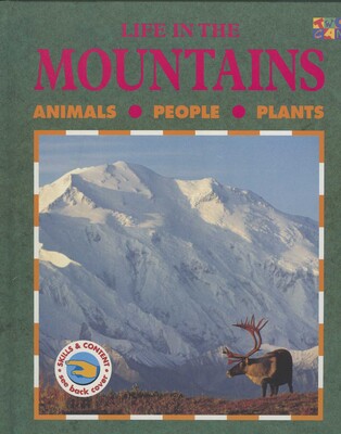 Life in the Mountains Life in the Mountains