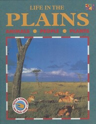 Life in the Plains Life in the Plains