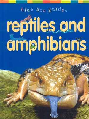 Reptiles & Amphibians Reptiles & Amphibians
