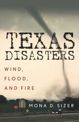Texas Disasters Texas Disasters