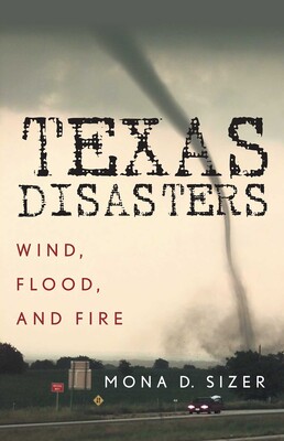 Texas Disasters Texas Disasters