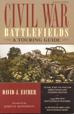 Civil War Battlefields Civil War Battlefields