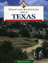 Hiking and Backpacking Trails of Texas Hiking and Backpacking Trails of Texas