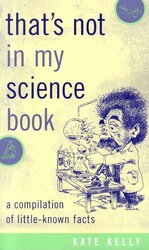 That's Not in My Science Book That's Not in My Science Book