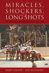 Miracles, Shockers, and Long Shots Miracles, Shockers, and Long Shots