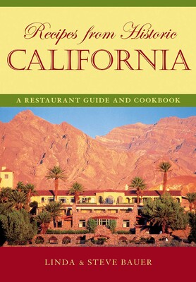 Recipes from Historic California Recipes from Historic California
