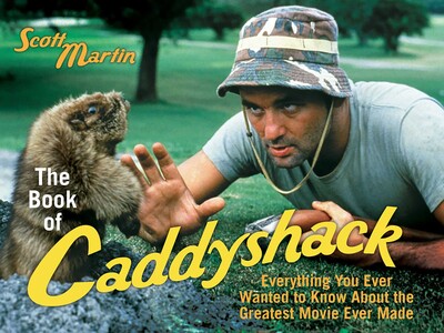 The Book of Caddyshack The Book of Caddyshack