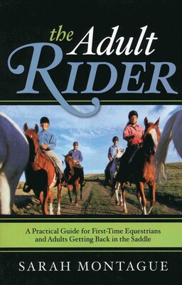 The Adult Rider The Adult Rider