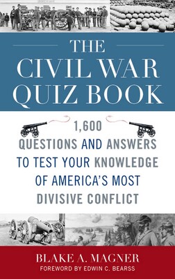 Civil War Quiz Book Civil War Quiz Book