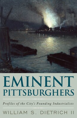 Eminent Pittsburghers Eminent Pittsburghers