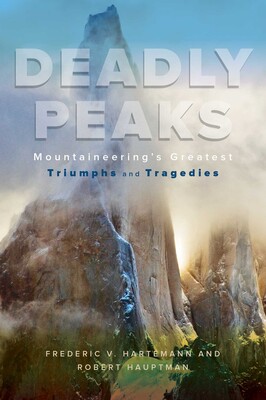 Deadly Peaks Deadly Peaks