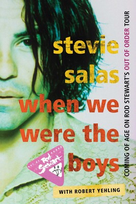 When We Were the Boys When We Were the Boys
