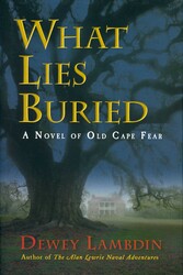 What Lies Buried What Lies Buried