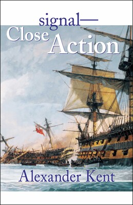 Signal—Close Action! Signal—Close Action!