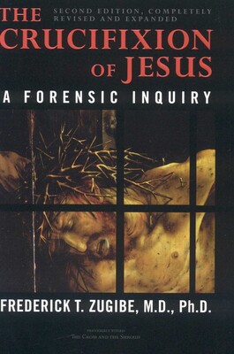 Crucifixion of Jesus, Completely Revised and Expanded Crucifixion of Jesus, Completely Revised and Expanded