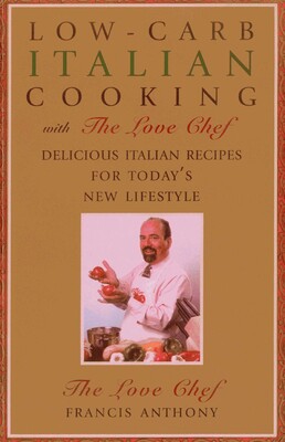 Low-Carb Italian Cooking Low-Carb Italian Cooking