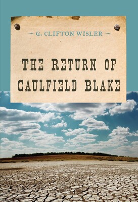 The Return of Caulfield Blake The Return of Caulfield Blake
