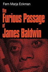 The Furious Passage of James Baldwin
