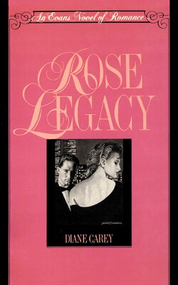 Rose Legacy Rose Legacy