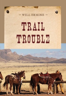 Trail Trouble Trail Trouble