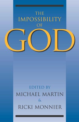 Impossibility of God Impossibility of God