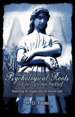 Psychological Roots of Religious Belief Psychological Roots of Religious Belief