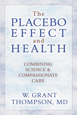 Placebo Effect And Health Placebo Effect And Health