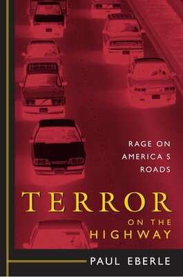 Terror on the Highway Terror on the Highway