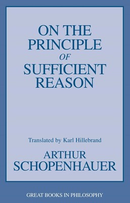 On the Principle of Sufficient Reason On the Principle of Sufficient Reason