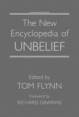 New Encyclopedia of Unbelief New Encyclopedia of Unbelief