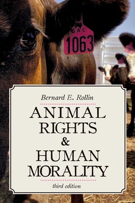 Animal Rights & Human Morality Animal Rights & Human Morality