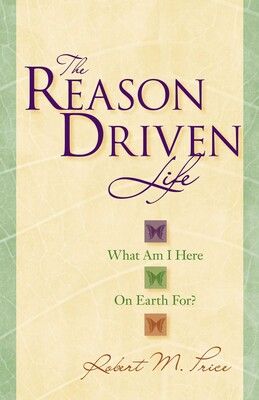 Reason Driven Life Reason Driven Life