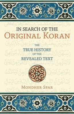 In Search of the Original Koran In Search of the Original Koran